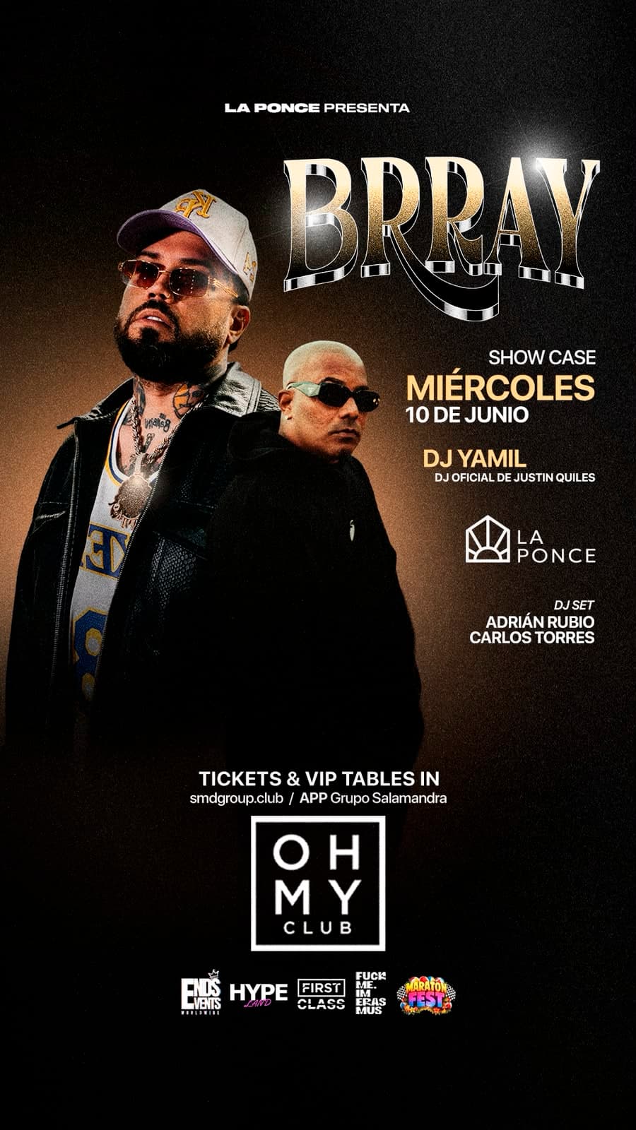 BRRAY — 10 Junio 2026 · Oh My Club · Madrid