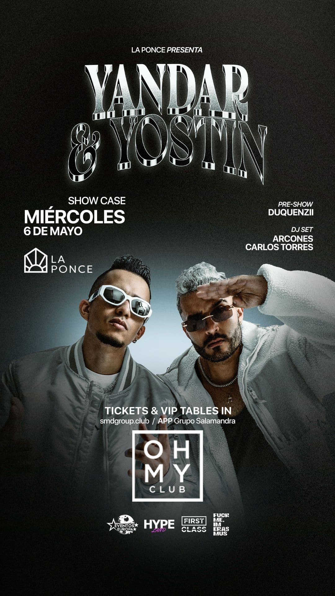 YANDAR Y YOSTIN — 6 Mayo 2026 · Oh My Club · Madrid