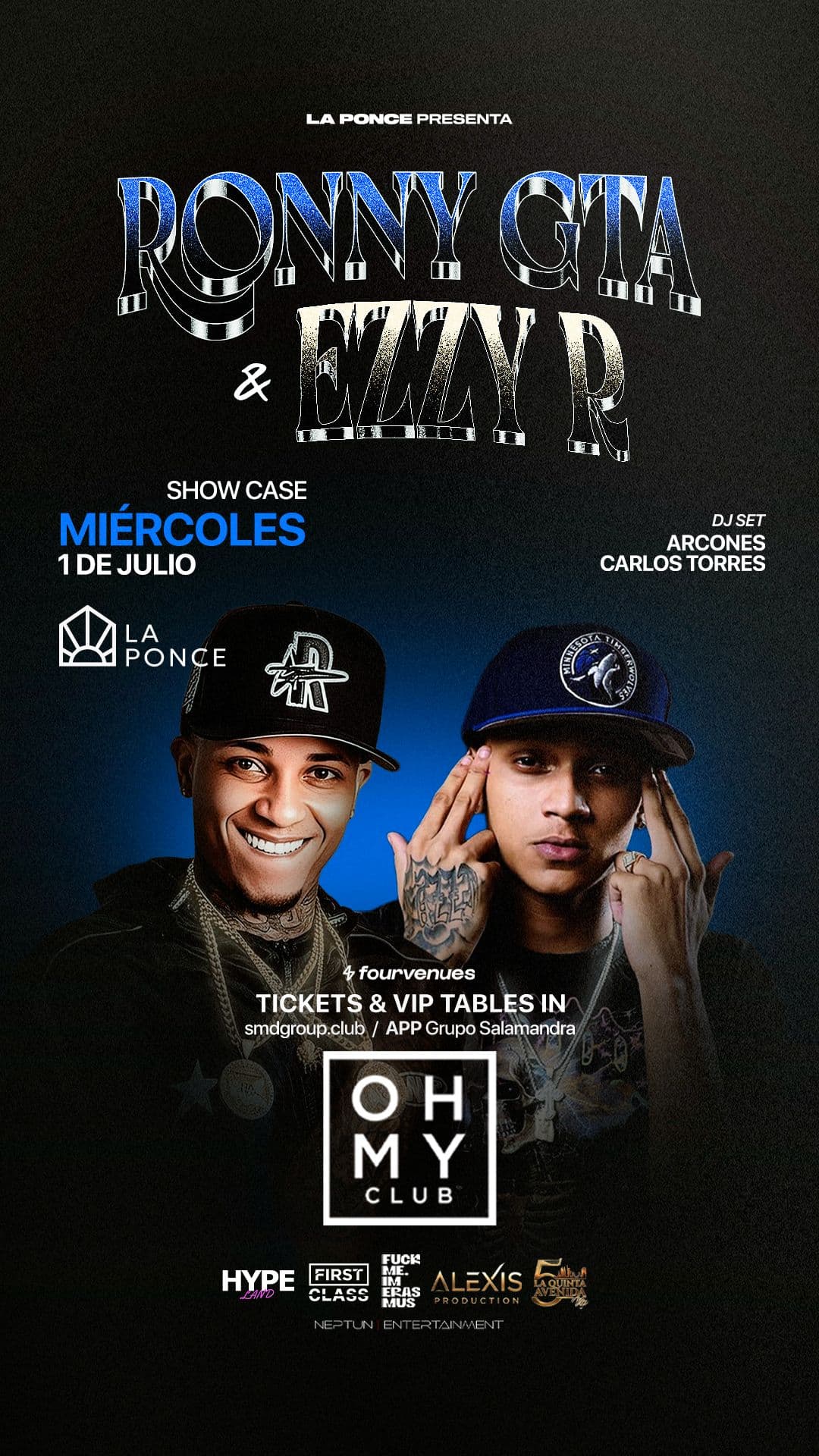 RONNY GTA & EZZY R — 1 Julio 2026 · Oh My Club · Madrid